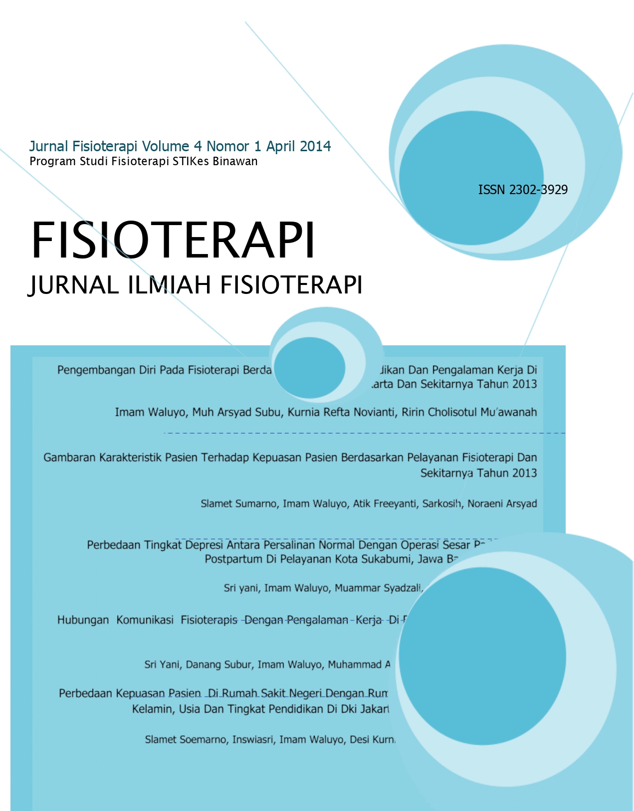 					View Vol. 4 No. 1 (2014): Jurnal Ilmiah Fisioterapi
				